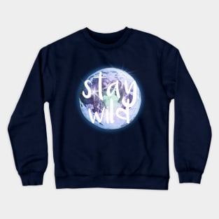 Stay Wild Moon Child Crewneck Sweatshirt